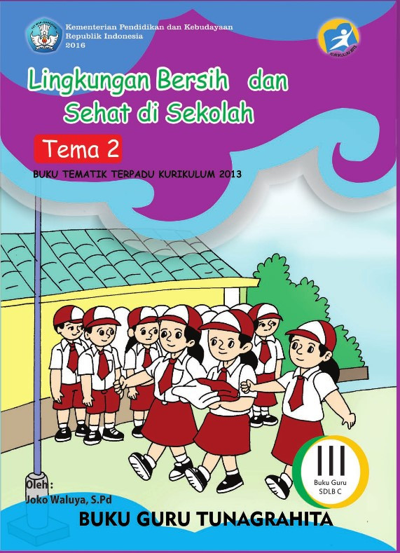 Buku Lingkungan Bersih dan Sehat di Sekolah